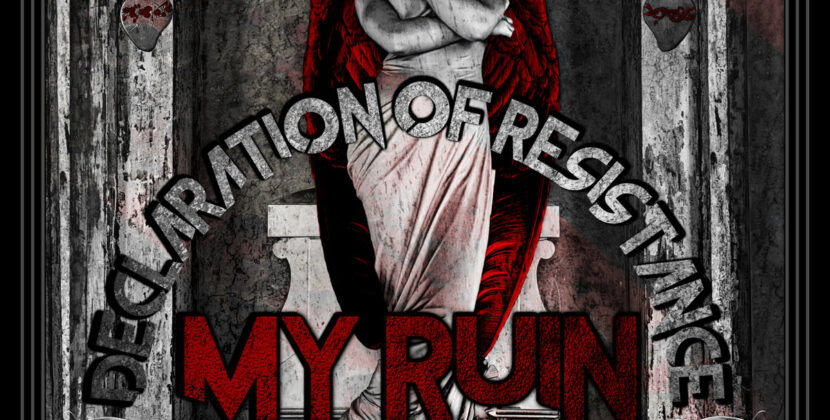 My Ruin – ‘Declaration of Resistance’ (Magic Room Recordings)
