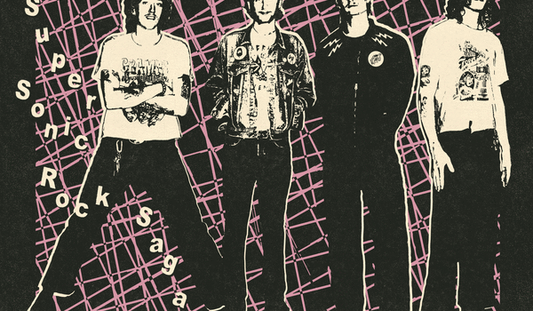 Sick Shooters – ‘Super Sonic Rock Saga’ (Wap Shoo Wap Records)