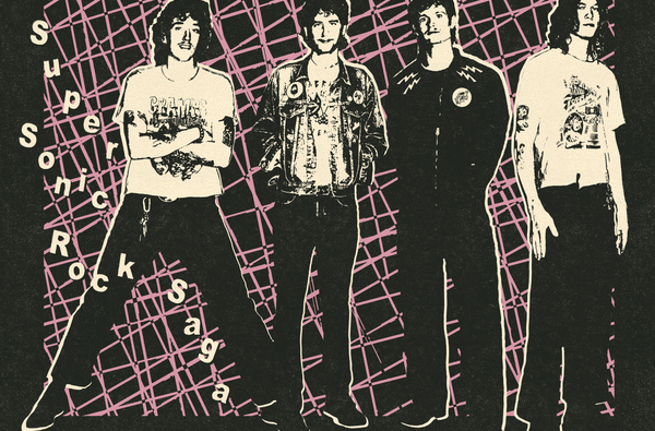 Sick Shooters – ‘Super Sonic Rock Saga’ (Wap Shoo Wap Records)