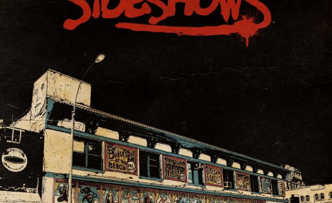 The Sideshows – ‘The Sideshows’ (Boom Bird Records/European Phonographic/Yeah Right! Records)