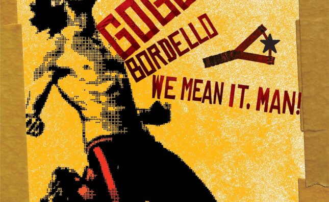 Gogol Bordello – ‘We Mean It, Man!’ (Casa Gogol)