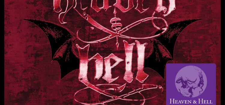 HEAVEN & HELL – BREAKING OUT OF HEAVEN 2007-2009