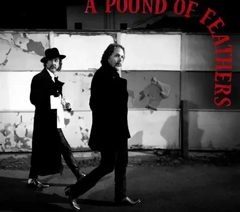 The Black Crowes – ‘A Pound Of Feathers’ (Silver Arrow Records)