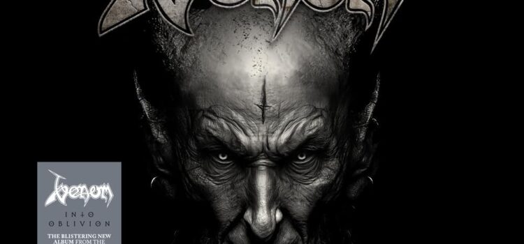 Venom – ‘Into Oblivion’ (Noise/BMG Records)