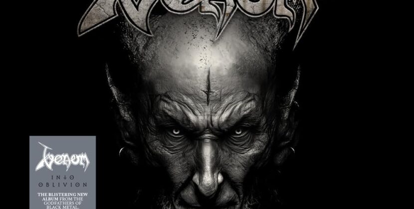 Venom – ‘Into Oblivion’ (Noise/BMG Records)