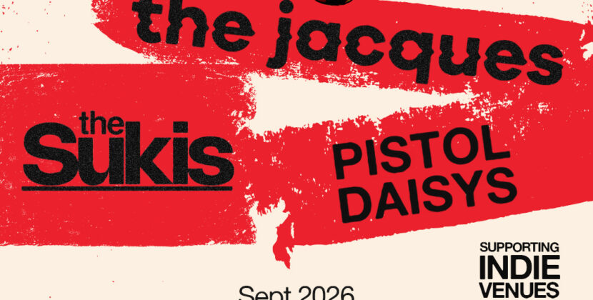 THE JACQUES, THE SUKIS AND PISTOL DAISYS GET IN THE VAN FOR ‘THE WHEELS IN MOTION TOUR’ THIS COMING SEPTEMBER