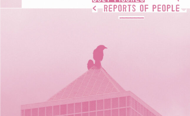 Cult Figures – Reports Of People'(Precious Recordings Of London’)