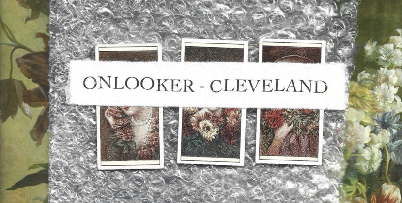 Onlooker – ‘Cleveland’ (Serial Bowl Records)