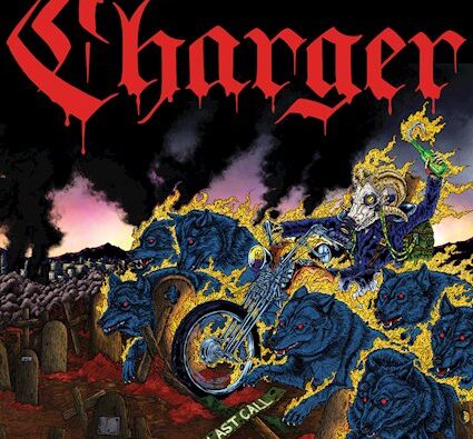 Charger – ‘Last Call’ (Pirates Press)