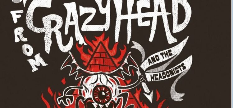 Anderson from Crazyhead & the Headonists – ‘Sour Grapes’ (Self-Release)