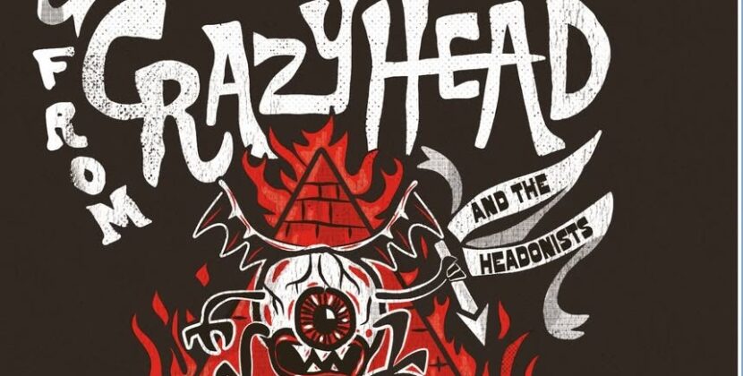 Anderson from Crazyhead & the Headonists – ‘Sour Grapes’ (Self-Release)