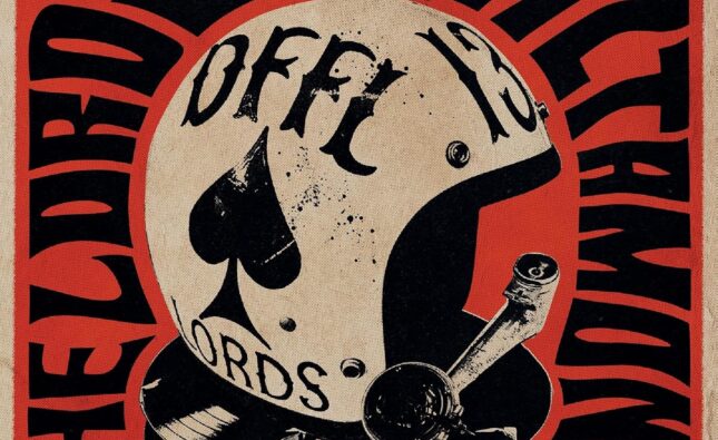 The Lords OF Altamont – ‘Forever Loaded’ (Heavy Psych Sounds)