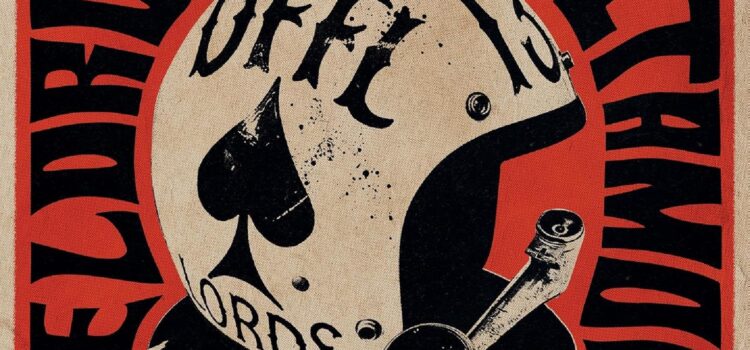 The Lords OF Altamont – ‘Forever Loaded’ (Heavy Psych Sounds)